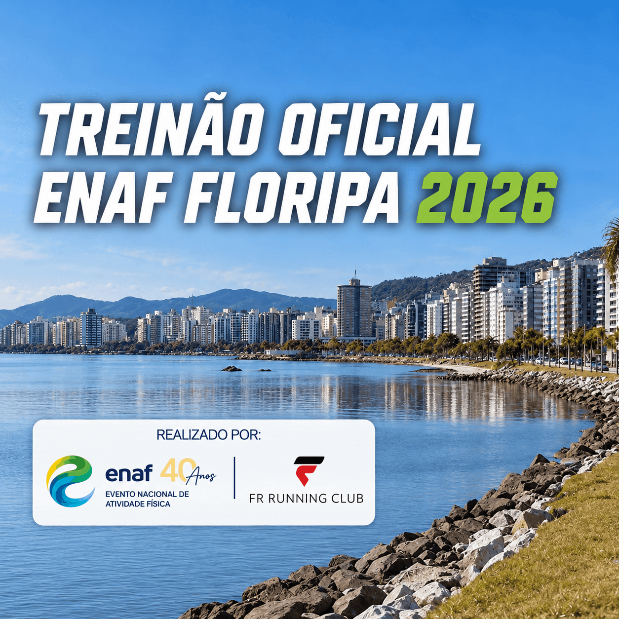 Treinão Oficial Enaf Floripa 2026