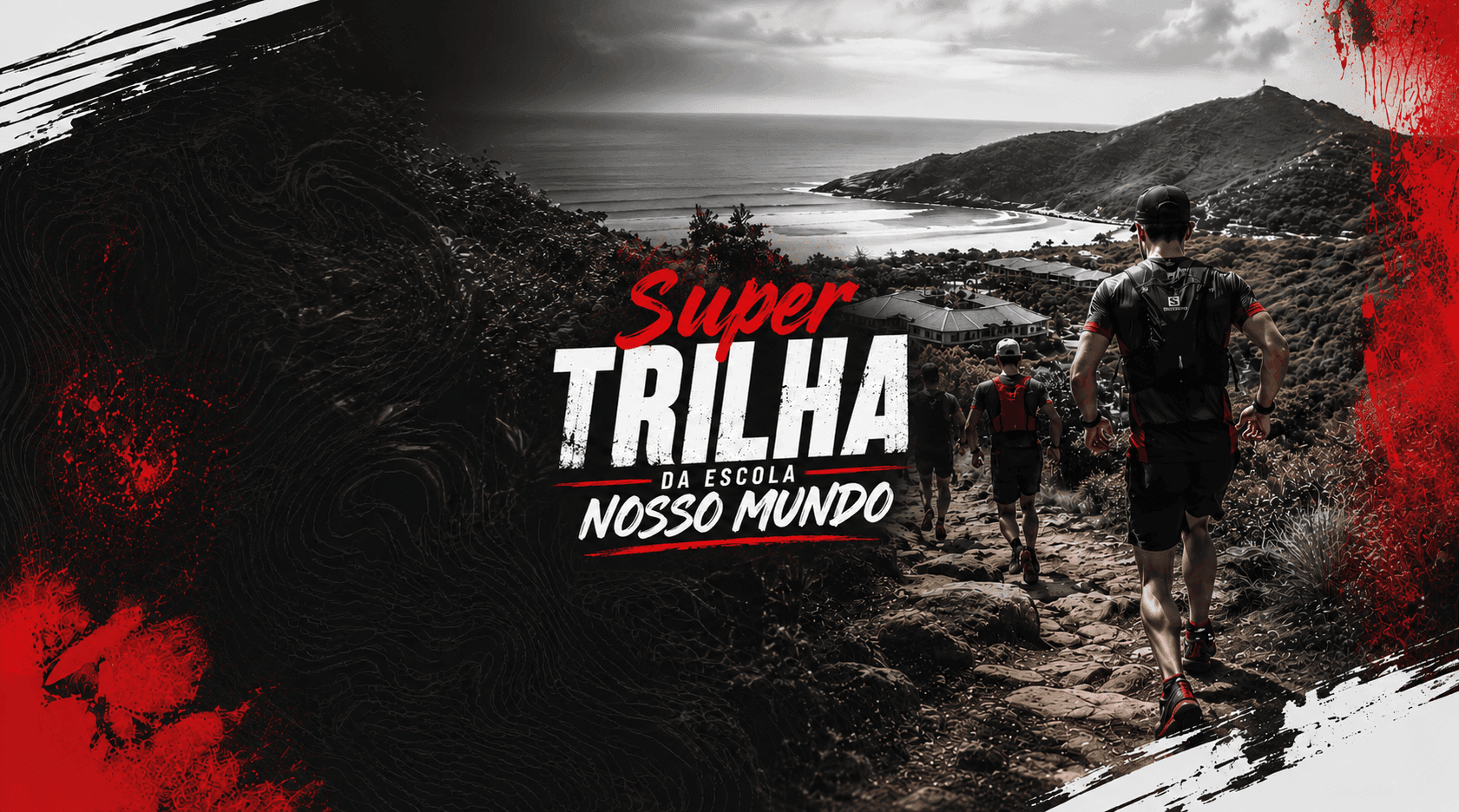 Banner — Super Trilha - Escola Nosso Mundo