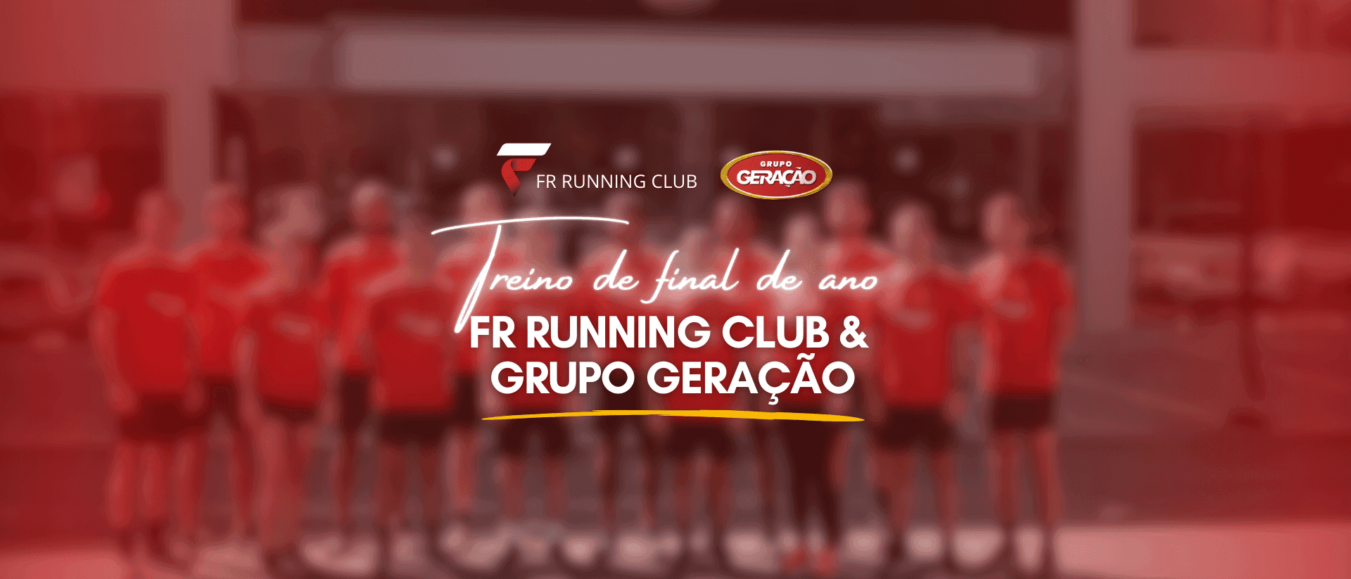 Treinão de final de ano - Fr Running Club & Grupo Geração
