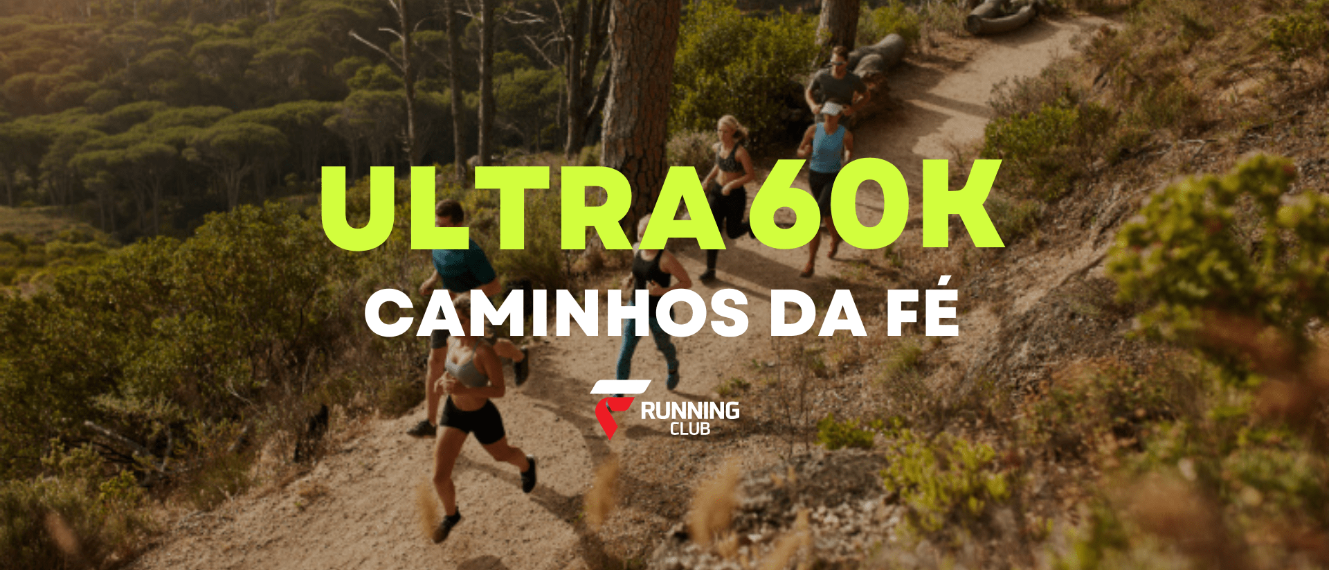 ULTRA CAMINHOS DA FÉ – 60K